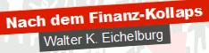 Nach dem Finanzkollaps