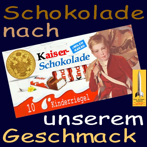 SilberRakete Schokolade-nach-unserem-Geschmack-Kaiser-GOLD2
