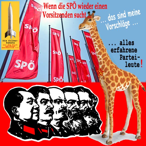 SilberRakete Giraffe SPOe Vorsitzender Vorschlaege Alte Kommunisten