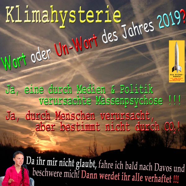 SilberRakete Wort oder Unwort 2019 KlimaHysterie Massenpsychose Kein CO2 Greta Davos beschweren