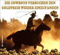 FW-goldpreisdrueckung-cowboys