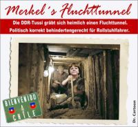 FW-merkel-fluchtunnel-1