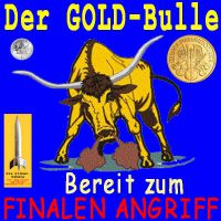 SilberRakete_Gold-Bulle-finaler-Angriff