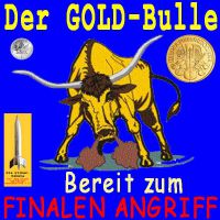 SilberRakete_Gold-Bulle-finaler-Angriff
