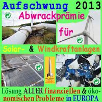 SilberRakete_Abwrackpraemie-2013-Solar-Wind-Anlagen