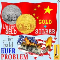 SilberRakete_China-Geld-Gold-Silber-USA-Dollar-brennt