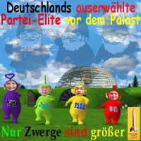 SilberRakete_D-Partei-Elite-Teletubbies-Zwerge