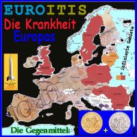 SilberRakete_EUROITIS-Krankheit-Europas-Pickel-infiziert-Gegenmittel-GOLD-SILBER2