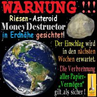 SilberRakete_Riesen-Asteroid-MoneyDestructor-Erde-Einschlag-Papiergeld2