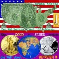 SilberRakete_USA-Dollar-Gruene-Kraetze-Welt-befreien-GOLD-SILBER