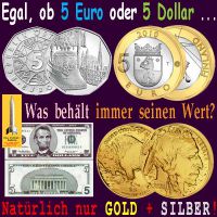 SilberRakete_5Euro-5Dollar-Muenzen-Scheine-Wert-behalten-GOLD-SILBER