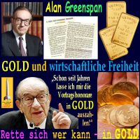 SilberRakete_Alan-GREENSPAN-GOLD-wirtschaftliche-Freiheit-Vortragshonorare-Rette-sich-wer-kann-in-GOLD