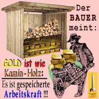 SilberRakete_Bauer-GOLD-wie-Kaminholz-gespeicherte-Arbeitskraft-Barren-Schubkarre