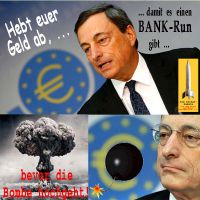 SilberRakete_Draghi-Euro-BAnk-Run-Geld-abheben