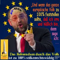 SilberRakete_EU-Wahn-Martin-Schulz-irre-haesslich-Referendum-durch-Volk-voelkerrechtswidrig