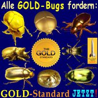 SilberRakete_GOLD-Bugs-acht-GOLD-Kaefer-fordern-GOLD-Standard-jetzt