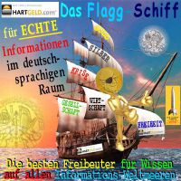 SilberRakete_HARTGELD-Flagg-Schiff-Informationen-Deutscher-Raum-Freibeuter-Wissen-Weltmeere-GOLD-SILBER-Krise-GOLDMann