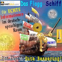 SilberRakete_HARTGELD-Flagg-Schiff-Informationen-Deutscher-Raum-GOLD-SILBER-Krise-GOLDMann-WE-Augenklappe-Gute-Besserung