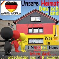 SilberRakete_Unsere-Heimat-Deutschland-Schwarz-Rot-Gold-Figuren-Wer-in-unserem-Haus-leben-darf-bestimmen-WIR2