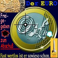 SilberRakete_Der-Euro-Zum-Abschuss-freigegeben-Zielscheibe-Fast-wertlos