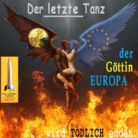 SilberRakete_Der-letzte-Tanz-der-Goettin-Europa-Teufel-GOLD-Liberty-Euro-Feuer-endet-toedlich2