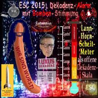 SilberRakete_ESC2015-Alarm-Stimmung-Wir-sind-Wurst-Lann-Hornscheit-Meter-Dekadenz-Skala-absurd2