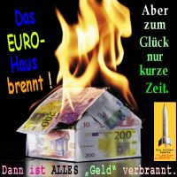 SilberRakete_Euro-Haus-brennt-Nur-kurze-Zeit-Dann-alles-Geld-verbrannt2