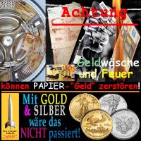 SilberRakete_Geld-Waesche-Feuer-Papiergeld-zerstoeren-Mit-GOLD-SILBER-nicht-passiert