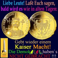 SilberRakete_Leute-Bald-wie-in-alten-Tagen-Kaiser-Macht-Demokratten-nicht-gebracht-KarlGrosse-Aachen-GOLD
