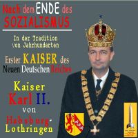SilberRakete_Nach-Ende-Sozialismus-Tradition-Kaiser-Neues-Deutsches-Reich-Karl-II-von-Habsburg-Lothringen3