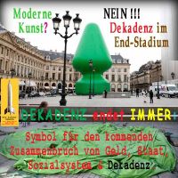 SilberRakete_Paris-Kunst-Gruener-aufblasbarer-Tannenbaum-kaputt-Dekadenz-endet-immer2