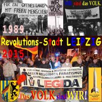 SilberRakete_Revolutions-Stadt-Leipzig-1989-Wir-sind-das-Volk-2015-PEGIDA-Freiheit2