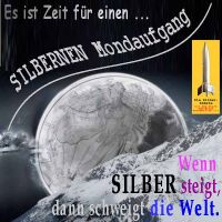 SilberRakete_Zeit-fuer-SILBERnen-Mondaufgang-Liberty-Wenn-SILBER-steigt-dann-schweigt-die-Welt2