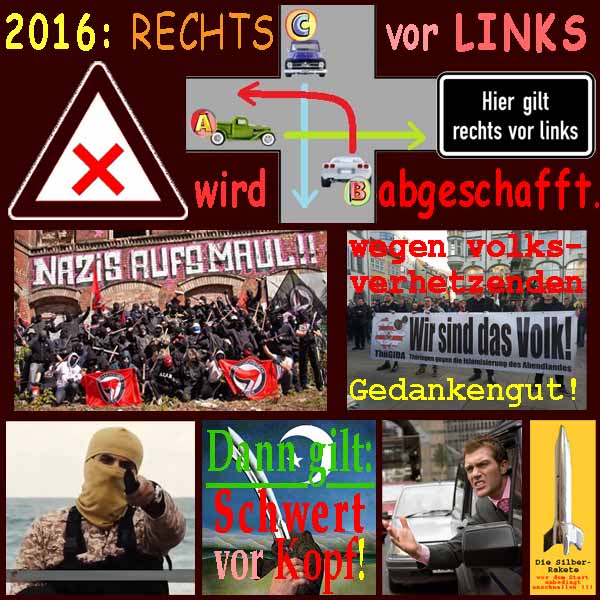 SilberRakete Rechts-vor-Links-abgeschafft-Verkehr-Antifa-Thuegida-Volk-Schwert-Kopf