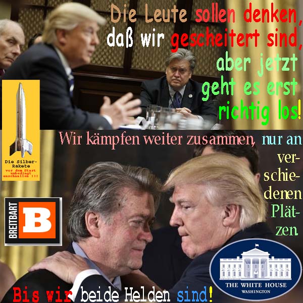 SilberRakete DTrump StBannon Leute denken gescheitert Kaempfen weiter Breitbart Weisses Haus Helden