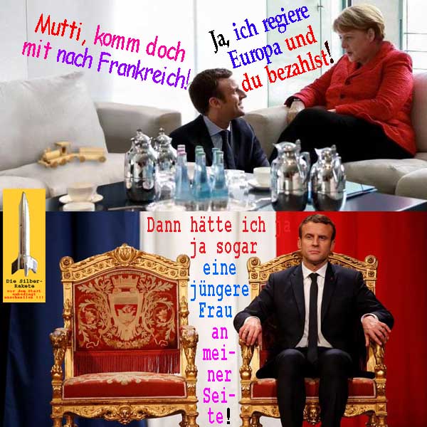 SilberRakete Macron Besuch bei Mutti Merkel Komm nach Frankreich Europa regieren D bezahlt Juengere Frau