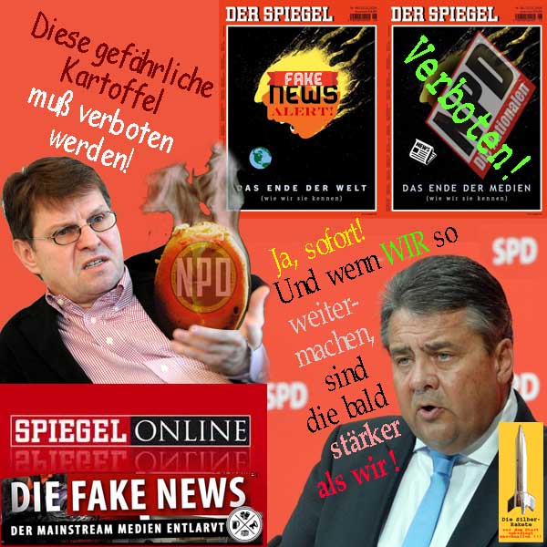 SilberRakete Stegner NPD Kartoffel muss verboten werden Gabriel Bald staerker als wir Spiegel FakeNews