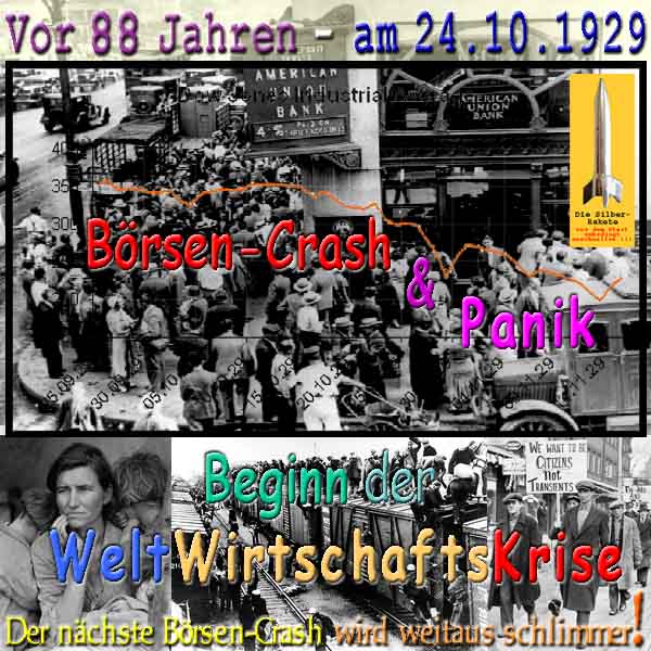 SilberRakete Vor 88Jahren 24101929 Boersencrash Panik Beginn Weltwirtschaftskrise Naechster Crash schlimmer