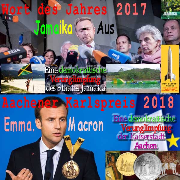 SilberRakete Wort Jahr2017 JamaikaAus Lindner Karlspreis2018 EMacron DemokrattischeVerunglimpfung Aachen