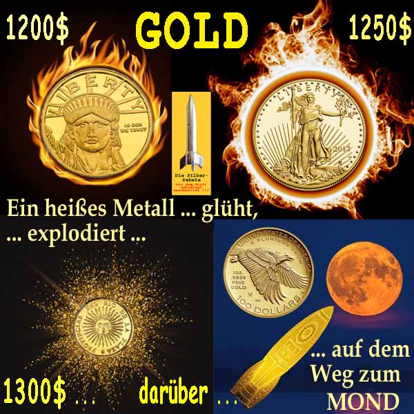 SilberRakete GOLD Letzte Stationen 1200 heiss 1250 glueht 1300 Explosion dann zum Mond Muenzen