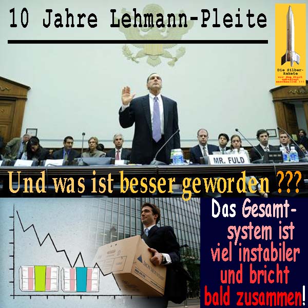 SilberRakete Lehmann Pleite 10Jahre Gesamtsystem instabiler Was ist besser Bricht bald zusammen