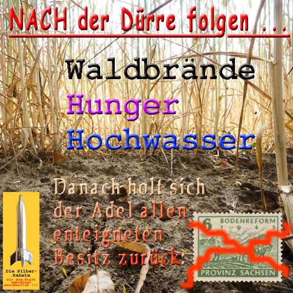 SilberRakete Nach Duerre folgen Waldbraende Hunger Hochwasser Adel holt enteigneten Besitz zurueck