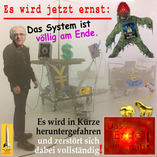 SilberRakete WE System voellig am Ende Wird heruntergefahren zerstoert sich DeepState GOLD Ende nah