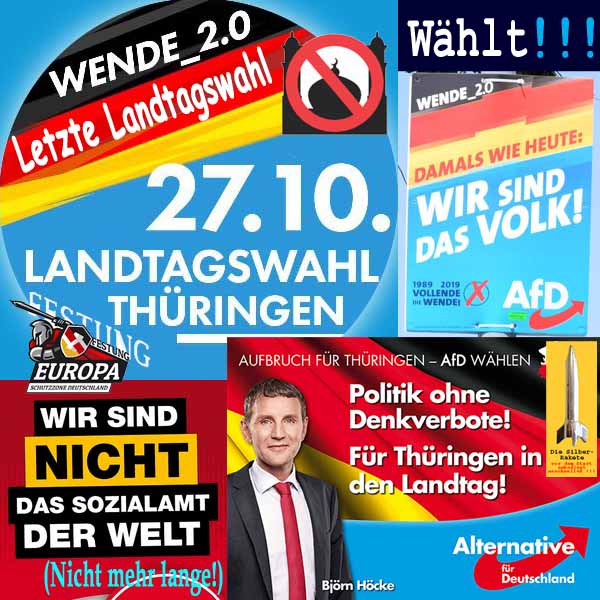 SilberRakete Thueringen Letzte Landtagswahl 2019 AfD Wende20 BHoecke NPD Sozialamt Welt Festung