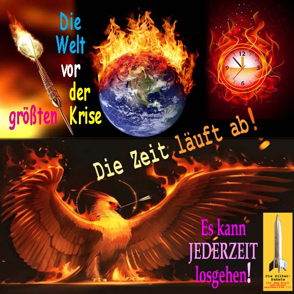 SilberRakete Welt vor groesster Krise Zeit laeuft ab Feuervogel Es kann jederzeit losgehen